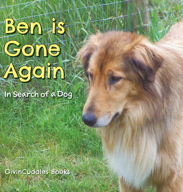 Ben Is Gone Again