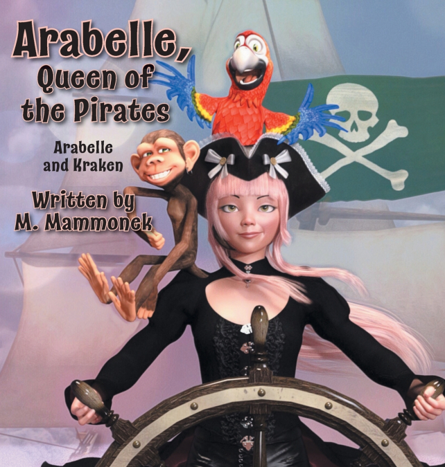 Arabelle the Queen of Pirates