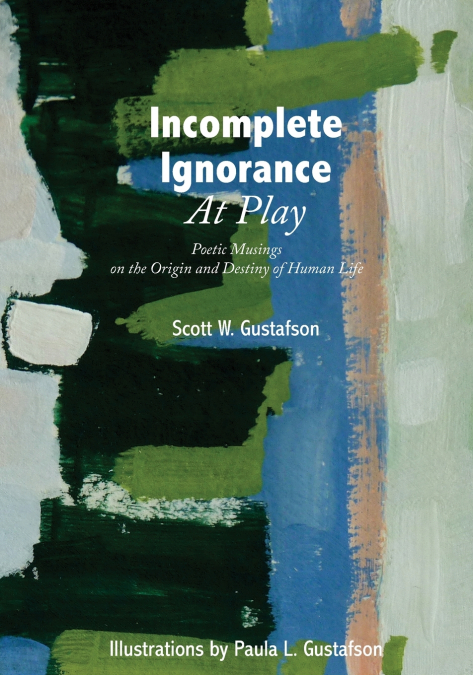 Incomplete Ignorance at Play