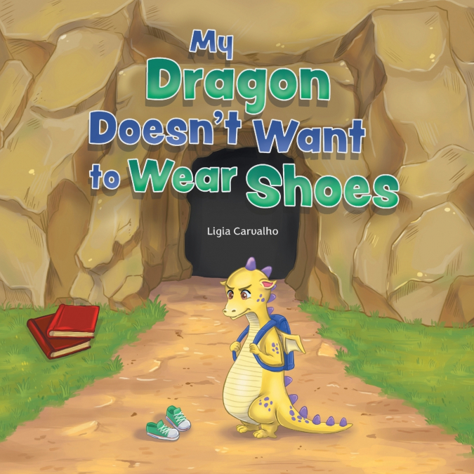 My Dragon Doesn’t Want to Wear Shoes