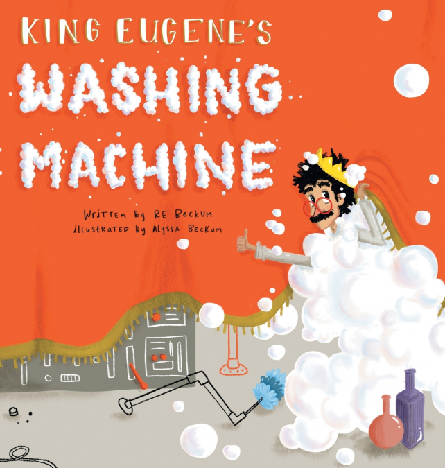 King Eugene’s Washing Machine