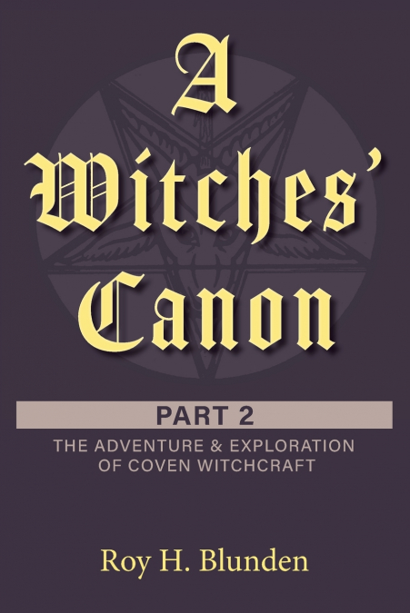 A Witches’ Canon Part 2
