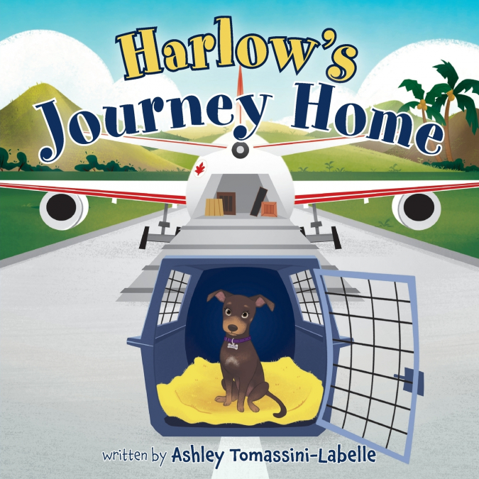 Harlow’s Journey Home