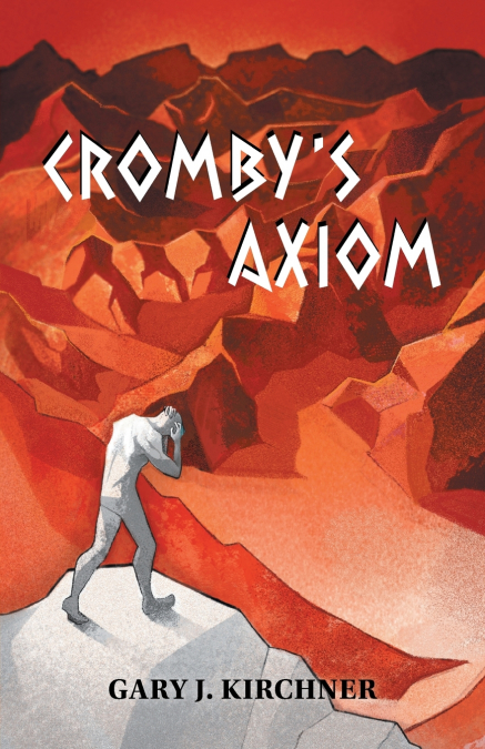 Cromby’s Axiom
