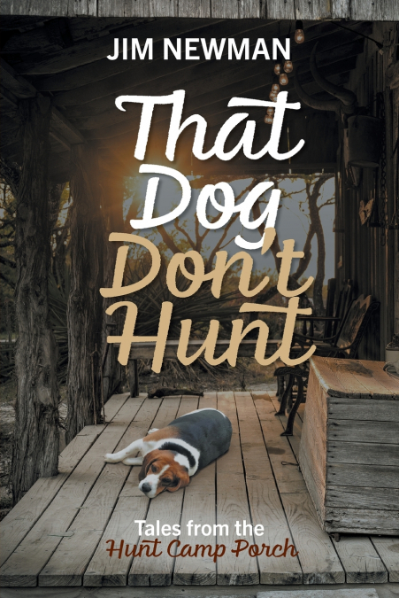That Dog Don’t Hunt