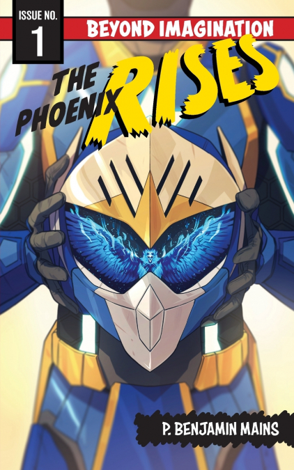 The Phoenix Rises