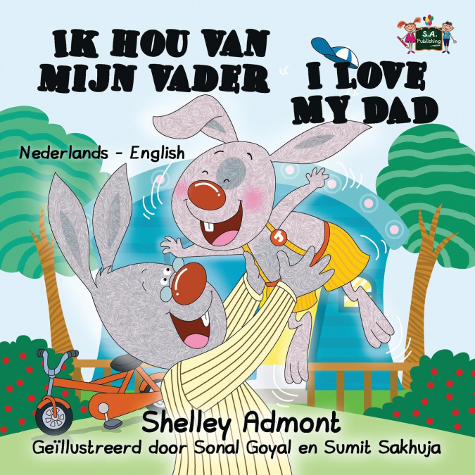 Ik Hou Van Mijn Vader I Love My Dad