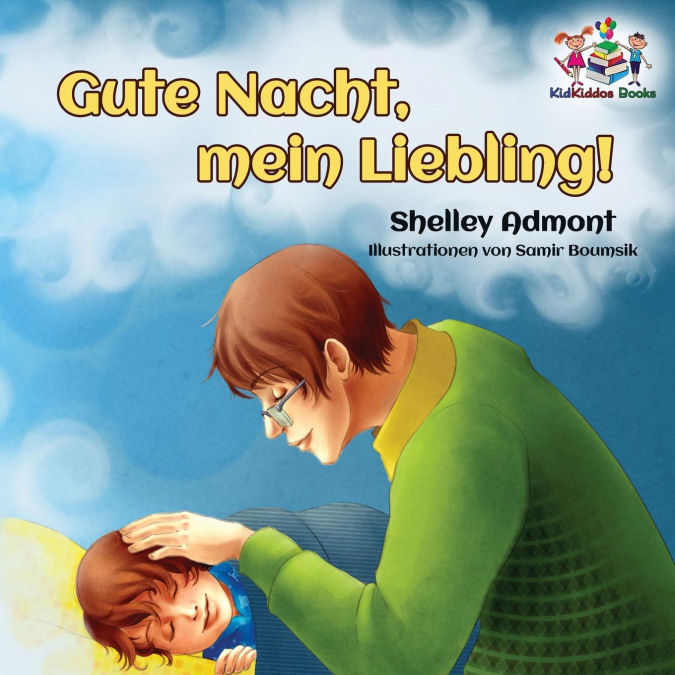 Gute Nacht, mein Liebling! (German Kids Book)