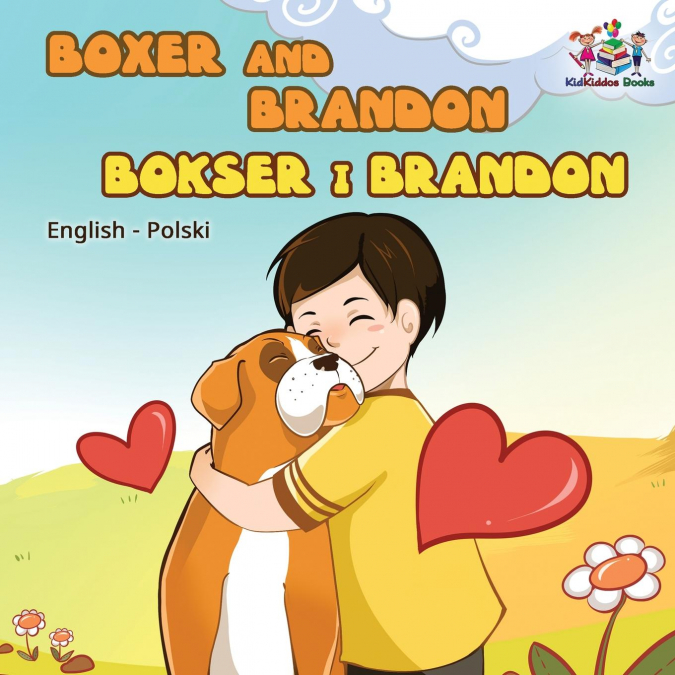 Boxer and Brandon (English Polish children’s book)