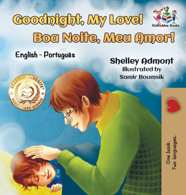 Goodnight, My Love! (English Portuguese Children’s Book)