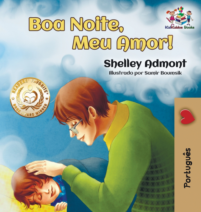 Goodnight, My Love! (Brazilian Portuguese Children’s Book)