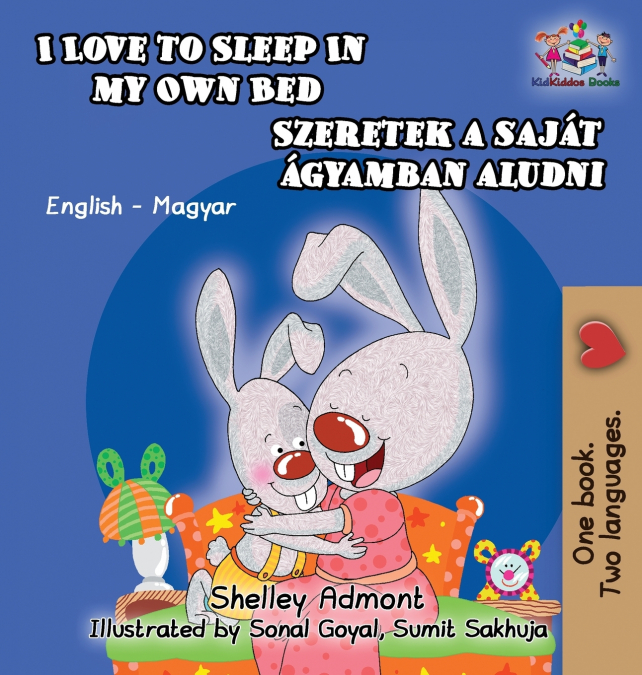 I Love to Sleep in My Own Bed (Hungarian Kids Book)