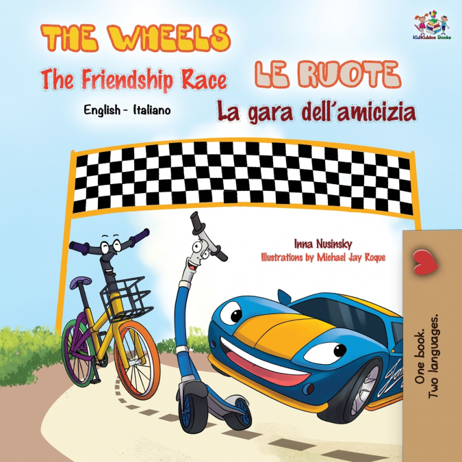 The Wheels The Friendship Race Le ruote La gara dell’amicizia