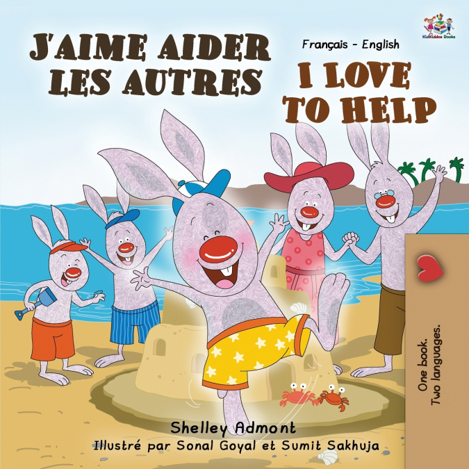 J’aime aider les autres I Love to Help
