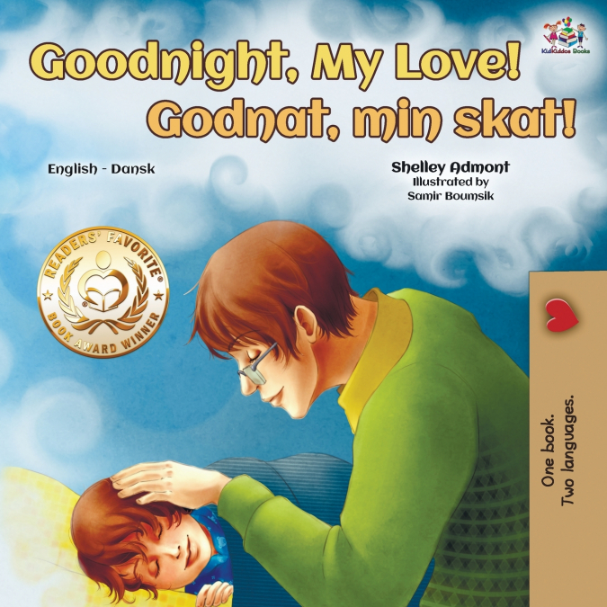 Goodnight, My Love! (English Danish Bilingual Book)