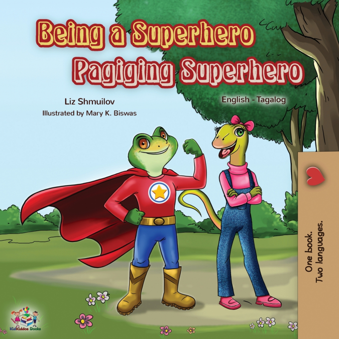 Being a Superhero Pagiging Superhero