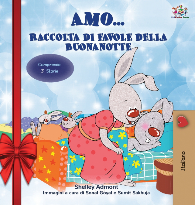 Amo...  (Holiday Edition) Raccolta di favole della buonanotte