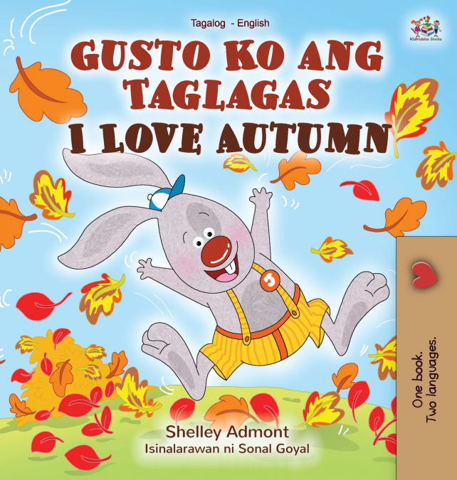 I Love Autumn (Tagalog English bilingual children’s book)