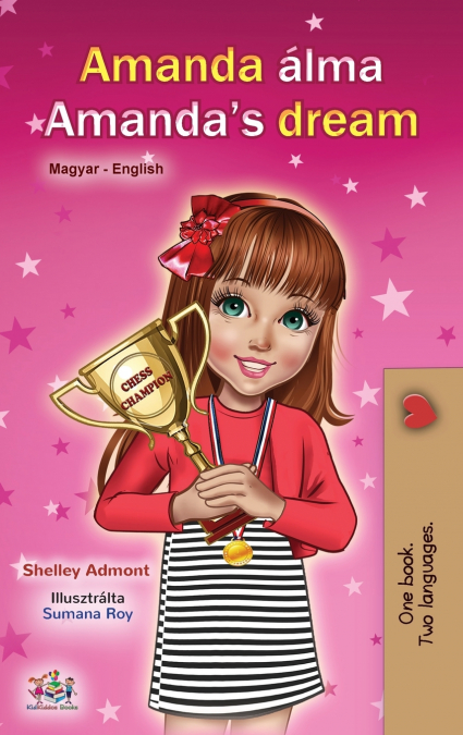 Amanda’s Dream (Hungarian English Bilingual Book for Children)