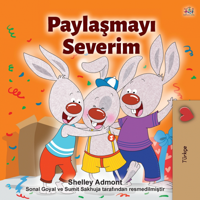I Love to Share (Turkish Children’s Book)