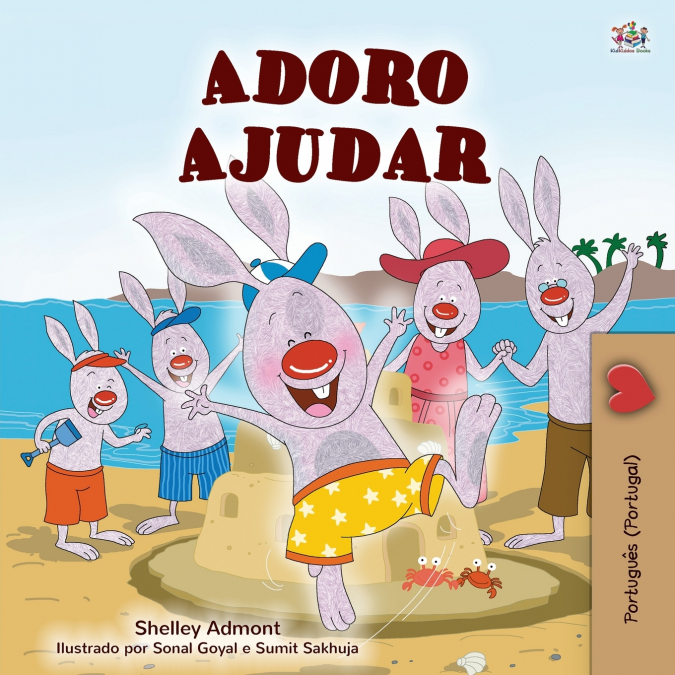 I Love to Help (Portuguese Children’s Book - Portugal)