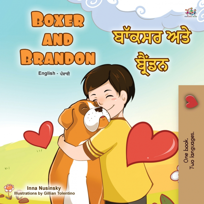 Boxer and Brandon  (English Punjabi Bilingual Children’s Book)