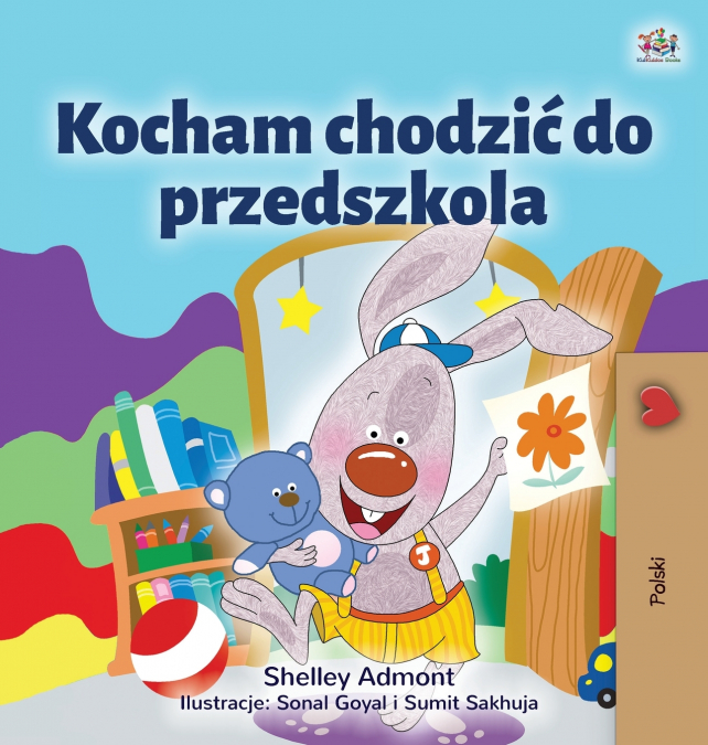 I Love to Go to Daycare (Polish Children’s Book)