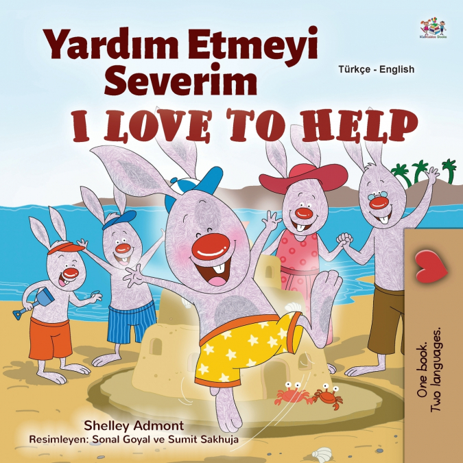 I Love to Help (Turkish English Bilingual Children’s Book)