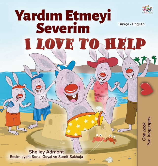 I Love to Help (Turkish English Bilingual Children’s Book)