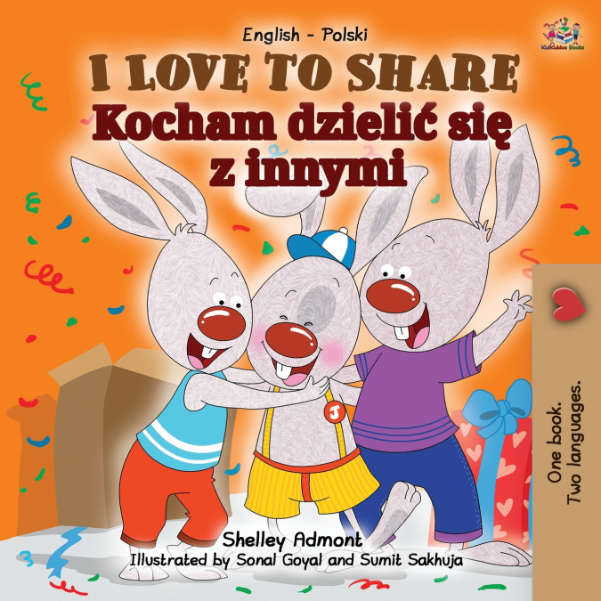 I Love to Share (English Polish Bilingual Children’s Book)