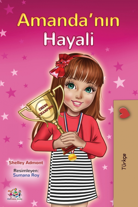 Amanda’s Dream (Turkish Children’s Book)