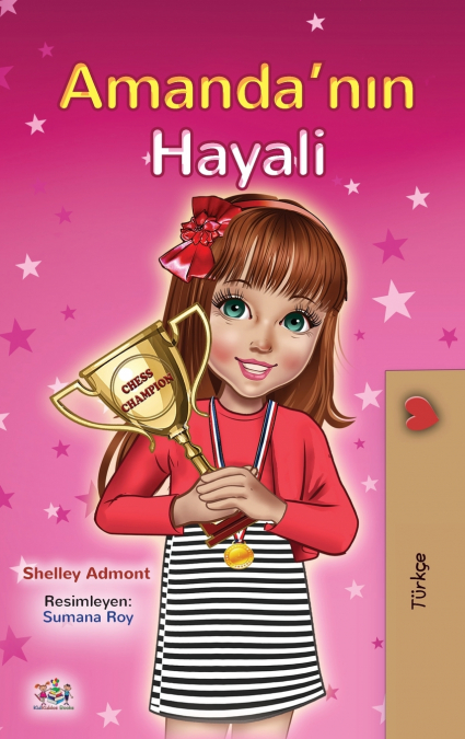 Amanda’s Dream (Turkish Children’s Book)