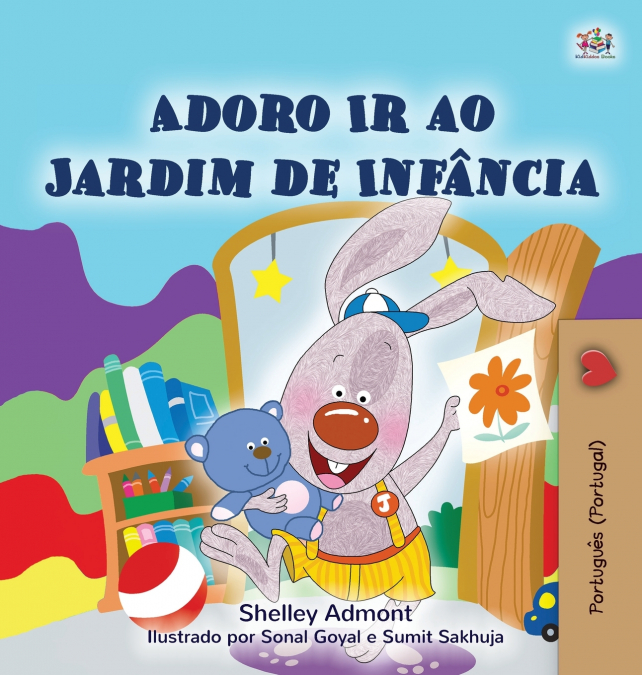 I Love to Go to Daycare (Portuguese Children’s Book - Portugal)