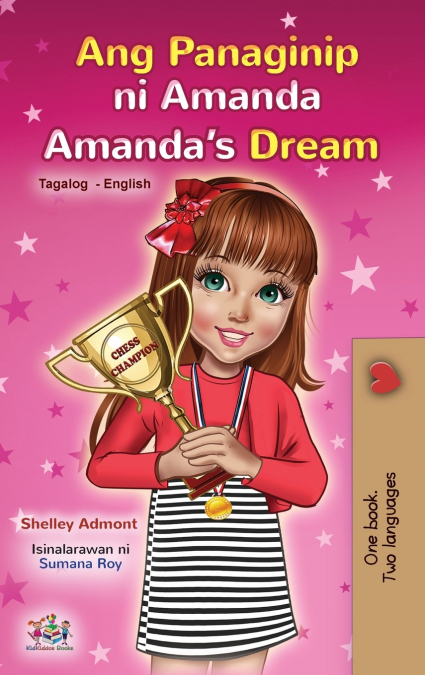 Amanda’s Dream (Tagalog English Bilingual Children’s Book)