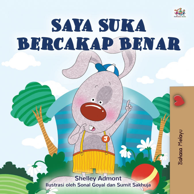 I Love to Tell the Truth (Malay Children’s Book)