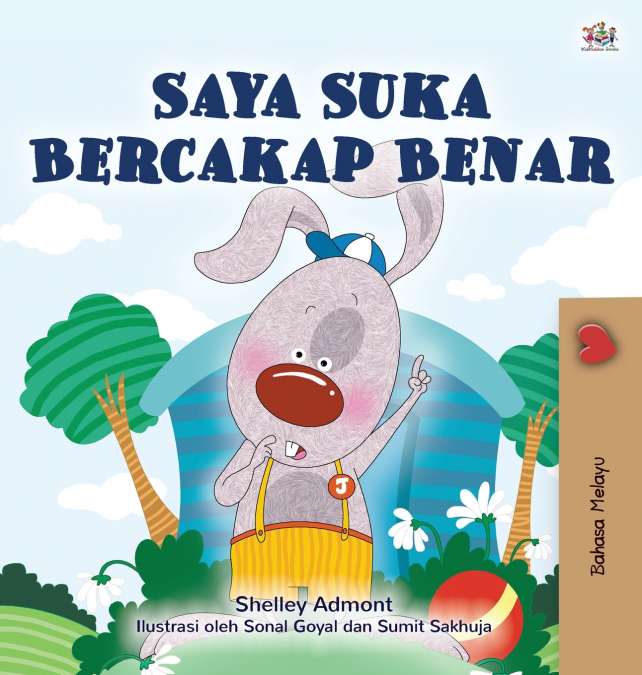 I Love to Tell the Truth (Malay Children’s Book)