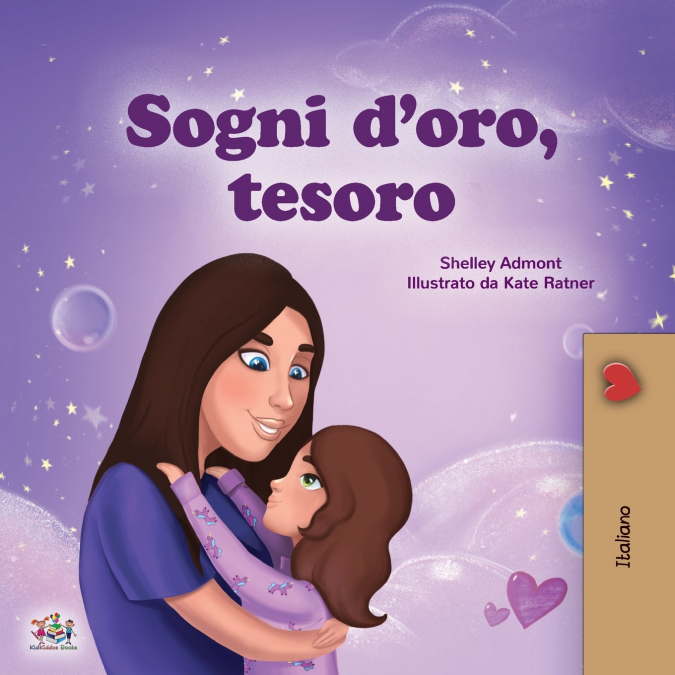 Sweet Dreams, My Love (Italian Children’s Book)