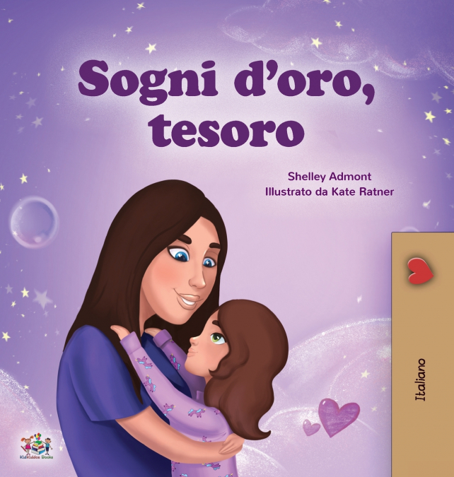 Sweet Dreams, My Love (Italian Children’s Book)