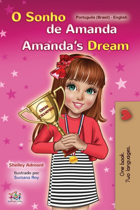 Amanda’s Dream  (Portuguese English Bilingual Book for Kids -Brazilian)