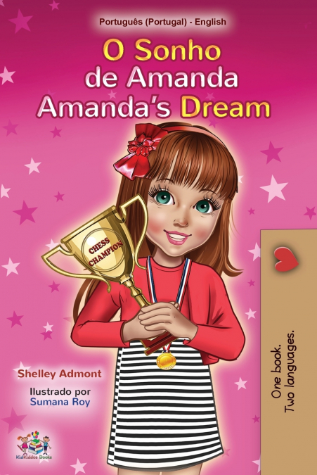 Amanda’s Dream (Portuguese English Bilingual Book for Kids- Portugal)