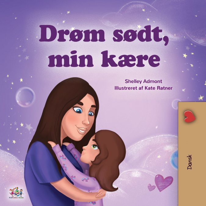 Sweet Dreams, My Love (Danish Children’s Book)