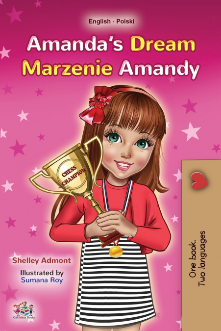 Amanda’s Dream (English Polish Bilingual Children’s Book)