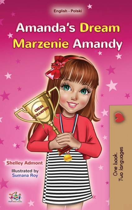 Amanda’s Dream (English Polish Bilingual Children’s Book)