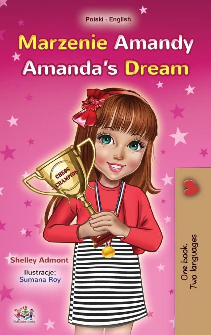 Amanda’s Dream (Polish English Bilingual Book for Kids)