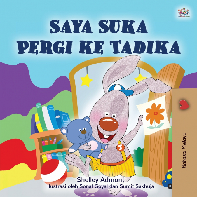 I Love to Go to Daycare (Malay Children’s Book)