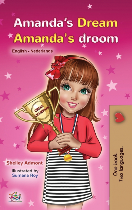 Amanda’s Dream (English Dutch Bilingual Children’s Book)