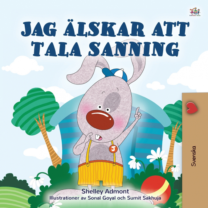 I Love to Tell the Truth (Swedish Children’s Book)