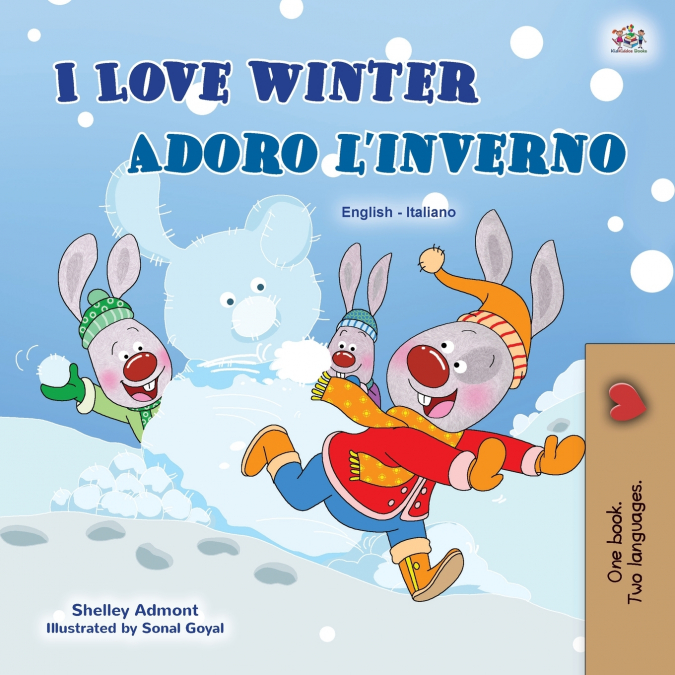 I Love Winter (English Italian Bilingual Children’s Book)