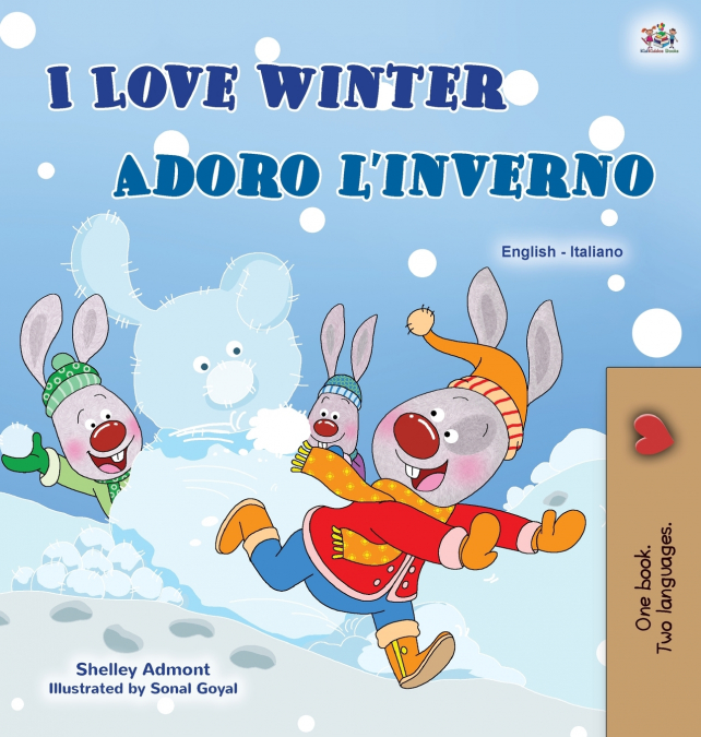 I Love Winter (English Italian Bilingual Children’s Book)