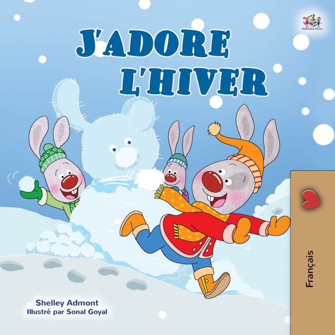 I Love Winter (French Children’s Book)